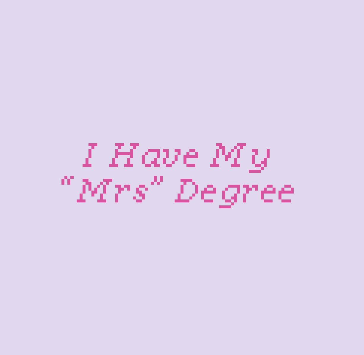 “Mrs.” Degree